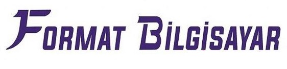 Format Bilgisayar | Bilgisayar Teknik Servisliği